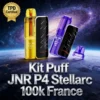 Kit Puff JNR P4 Stellarc 100K France