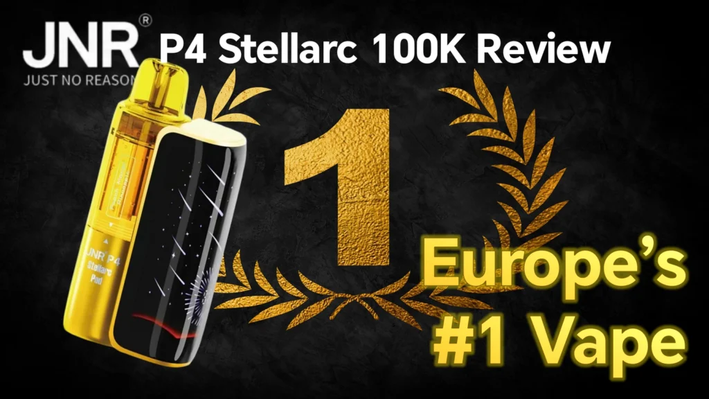 JNR P4 Stellarc Review: JNR Stellarc 100K vs Lost Mary Nera